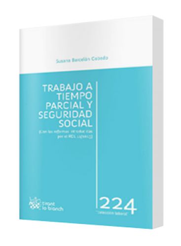 TRABAJO A TIEMPO PARCIAL Y SEGURIDAD SOC..